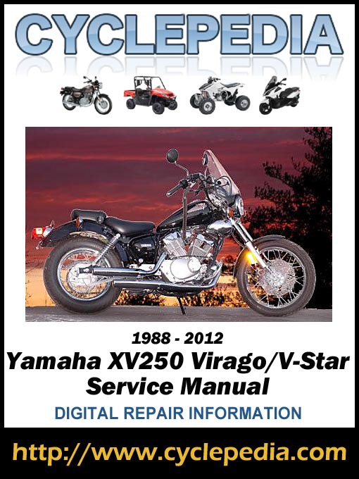 Cover image for Yamaha XV250 Virago/V-Star 1988-2012 Service Manual